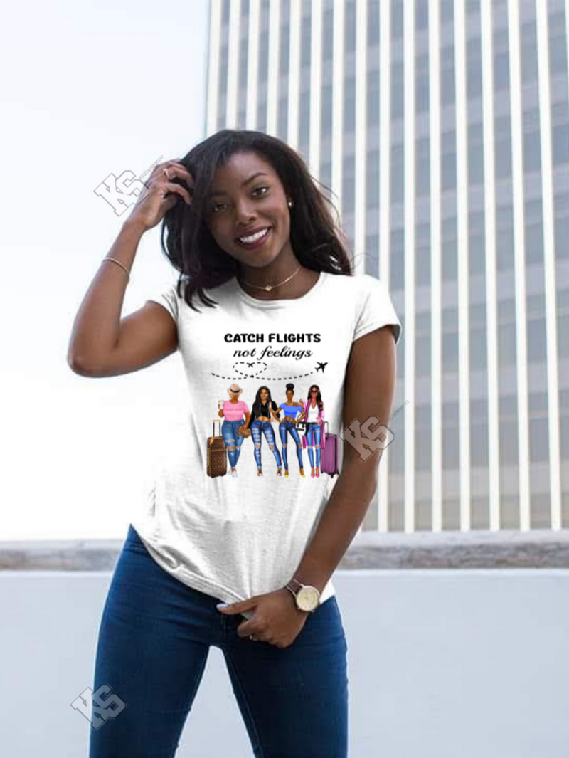 Catch Flights Not Feelings Tee