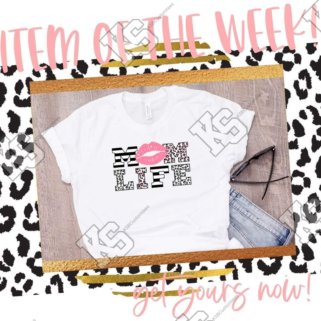 Mom Life Tee