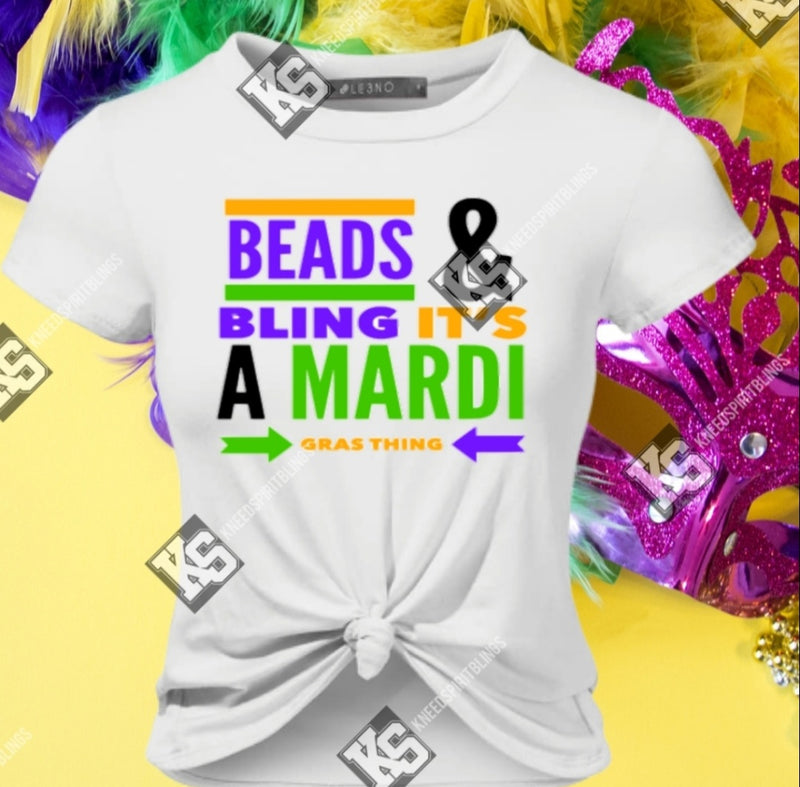 Beads and Bling It's a Mardi Gras Thing Tee