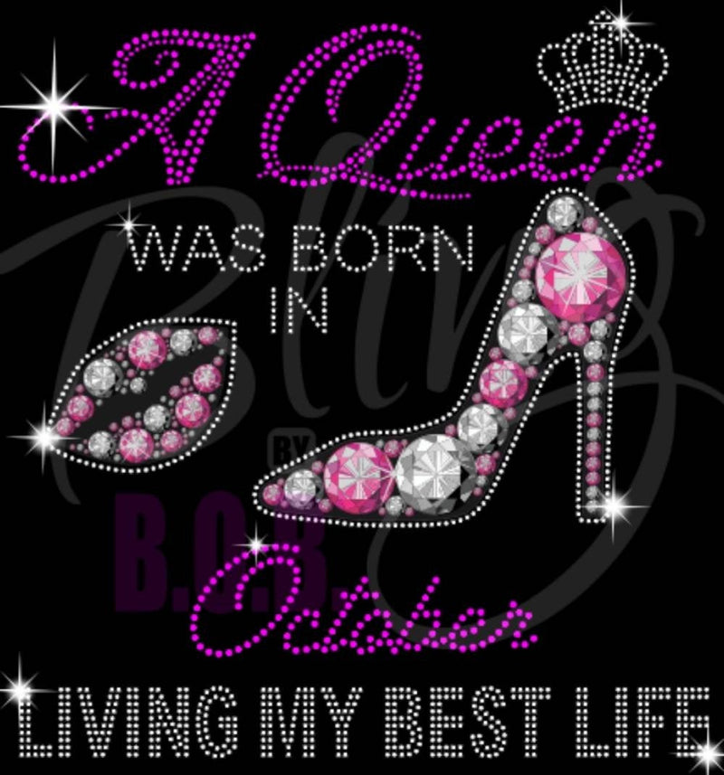 A Queen was Born in October Tee - KSBCustomTeesandThings