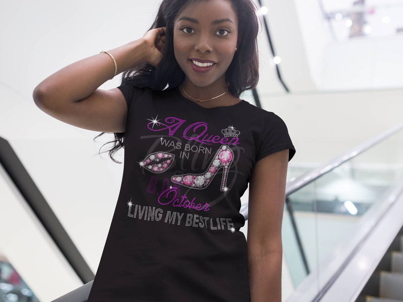 A Queen was Born in October Tee - KSBCustomTeesandThings