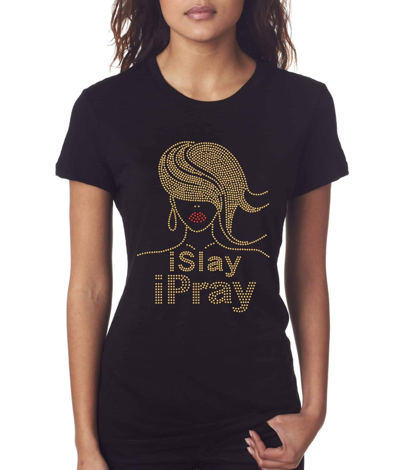 I Slay I Pray Tee - KSBCustomTeesandThings