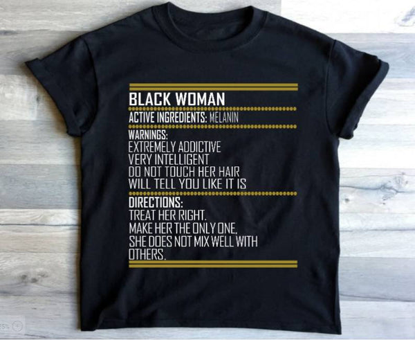 Black Woman Active Ingredients Tee - KSBCustomTeesandThings