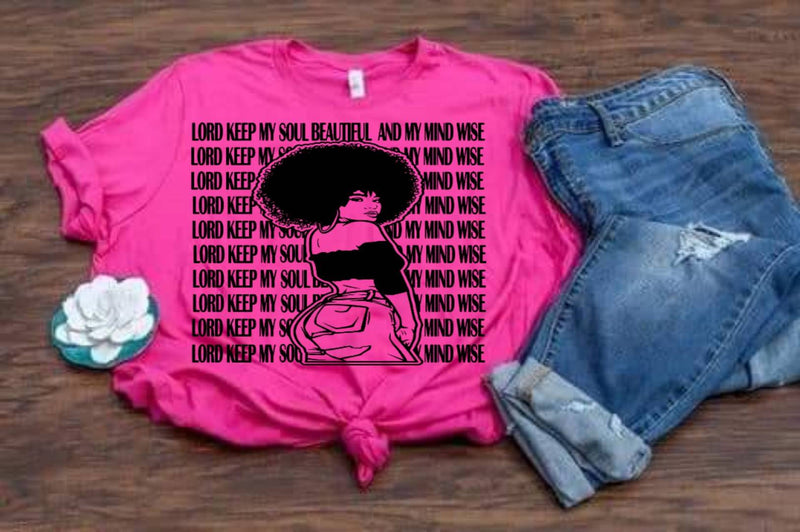 Beautiful and Wise Prayer Tee - KSBCustomTeesandThings