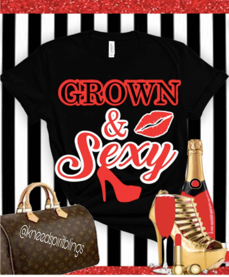 Grown and Sexy Tee