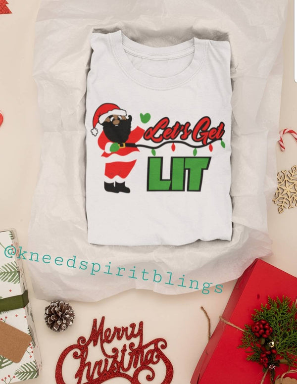 Let's Get Lit Tee - KSBCustomTeesandThings