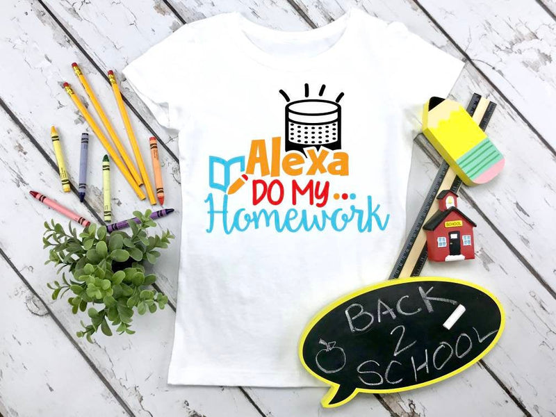 Alexa Do My Homework Kids Tee - KSBCustomTeesandThings