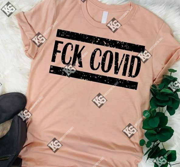 FCK COVID Tee