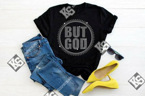But God Tee - KSBCustomTeesandThings