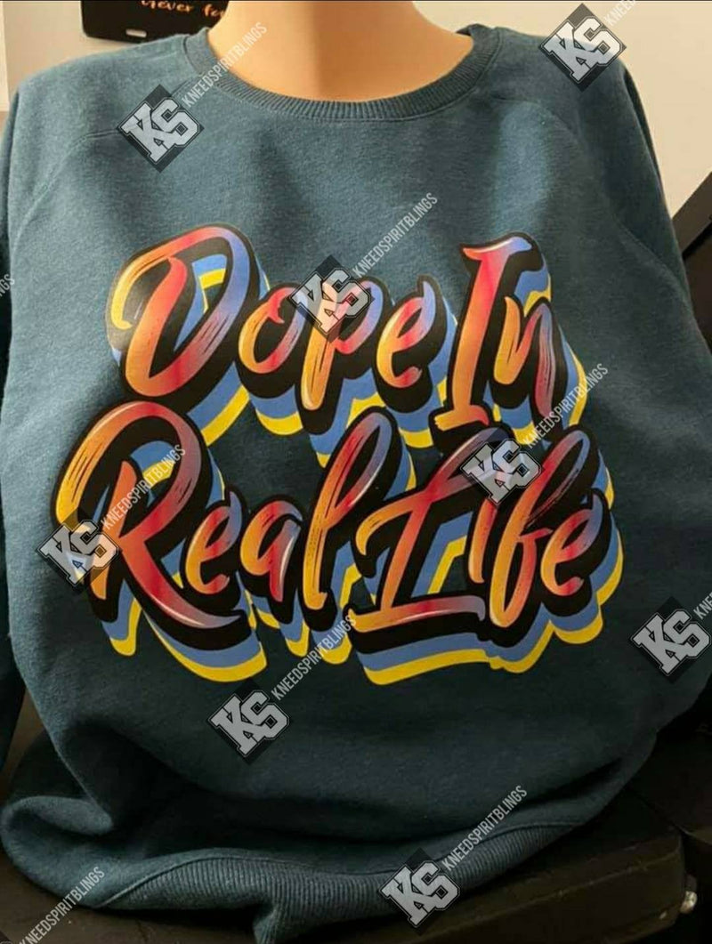 Dope in Real Life Tee - KSBCustomTeesandThings