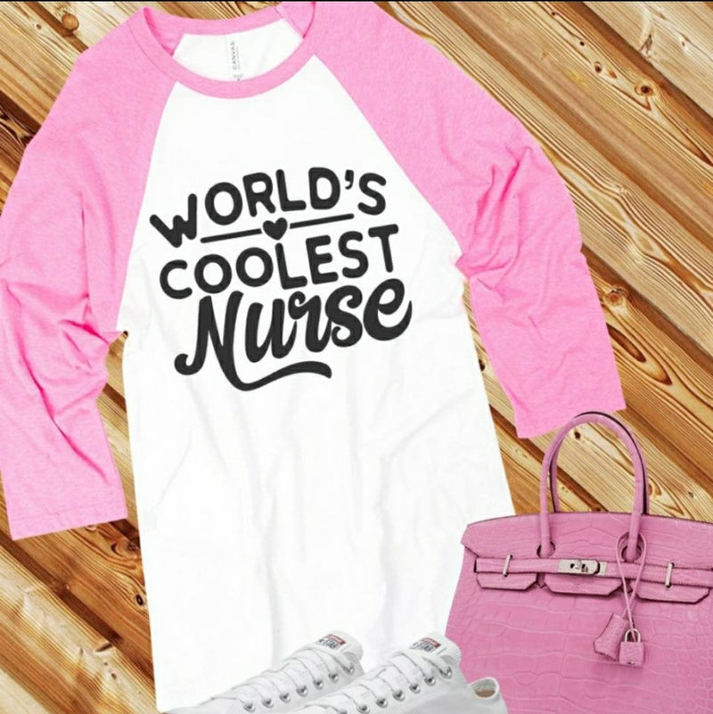 World's Coolest Nurse Tee - KSBCustomTeesandThings