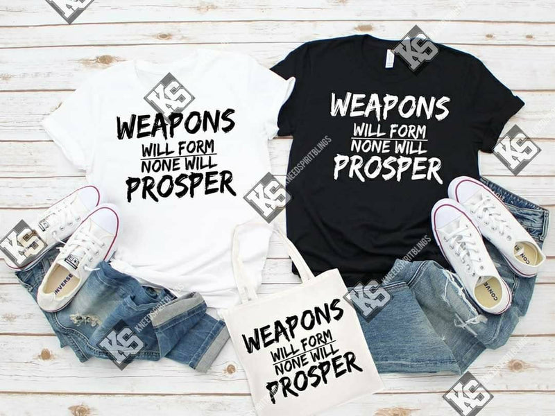 Weapons Will Form Tee - KSBCustomTeesandThings