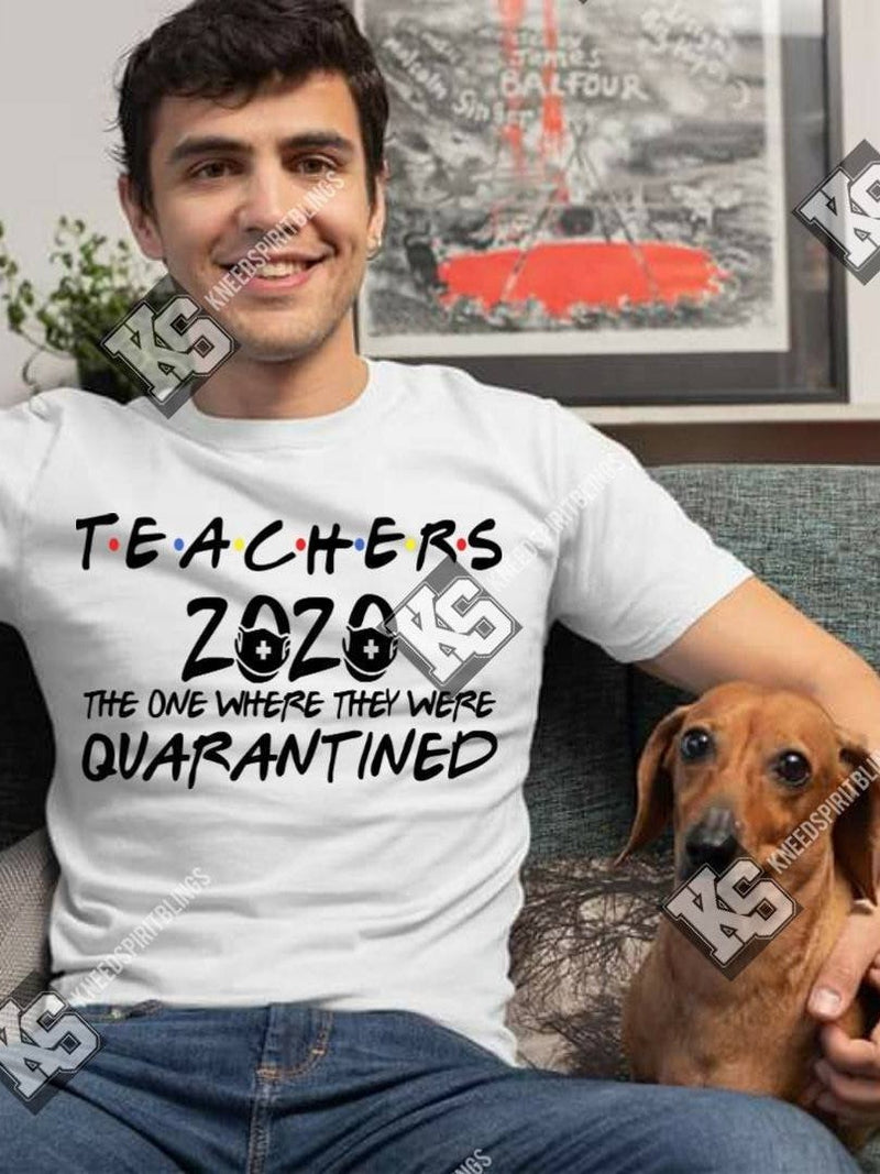 Teachers 2020 Tee - KSBCustomTeesandThings