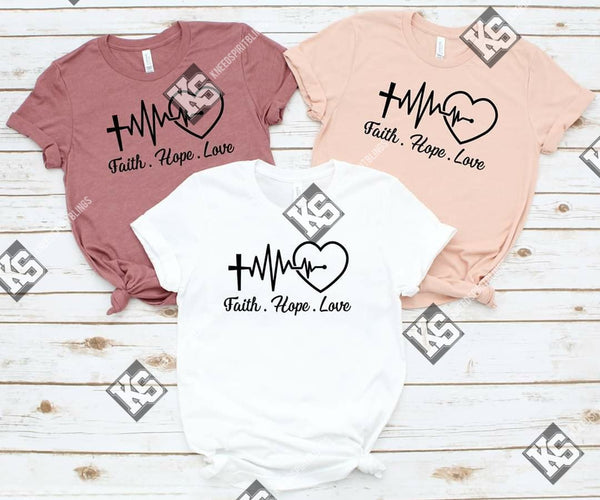 Faith Hope Love Tee - KSBCustomTeesandThings