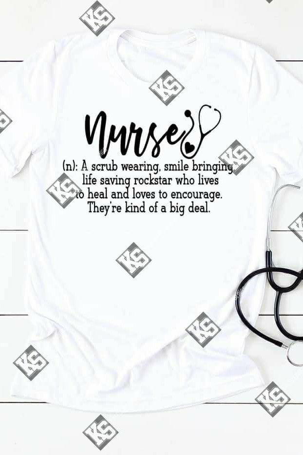 Nurses are Kind of a Big Deal Tee - KSBCustomTeesandThings