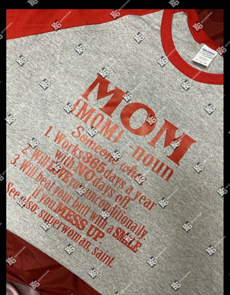 The Definition of a Mom Tee - KSBCustomTeesandThings