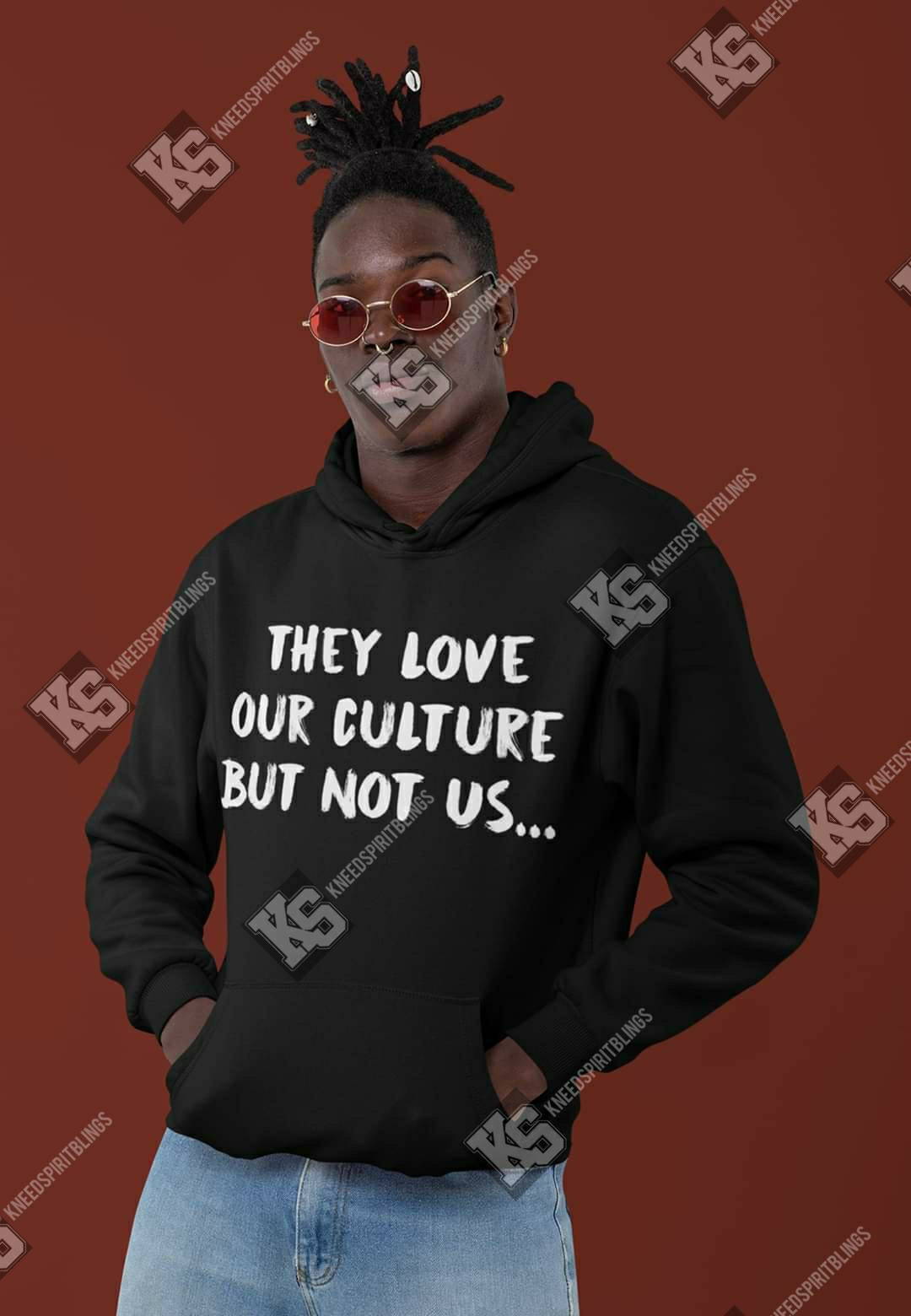 They Love Our Culture Tee - KSBCustomTeesandThings