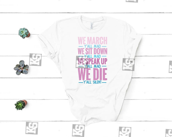 Yall Mad Tee - KSBCustomTeesandThings