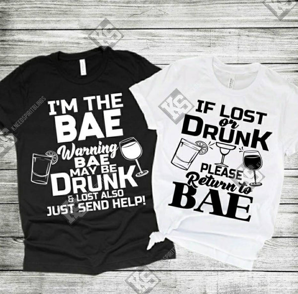 If Lost or Drunk Please Return to Bae Tee