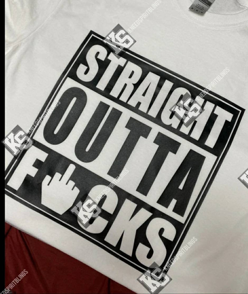 Straight Outta Fks Tee