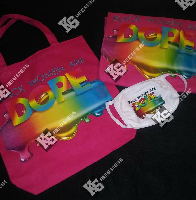 Black Women are Dope Drip Tee - KSBCustomTeesandThings