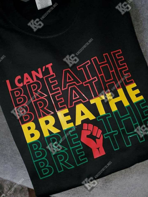 I Can't Breathe Fist Up Tee - KSBCustomTeesandThings