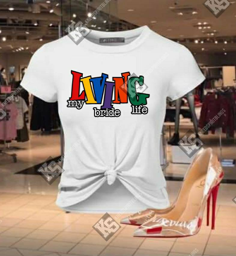 Living My Best Life Tee