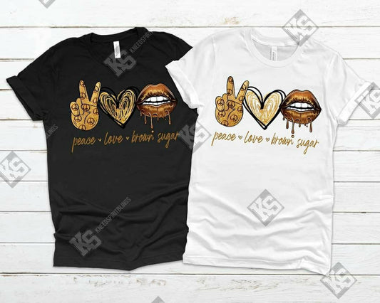 Peace Love Brown Sugar Tee