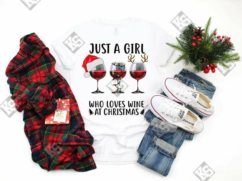 Just a Girl Who Loves Wine at Christmas Tee - KSBCustomTeesandThings