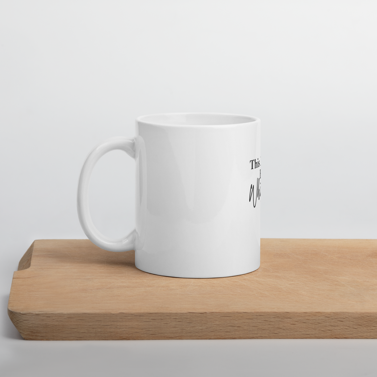 This Might Be Whiskey Mug