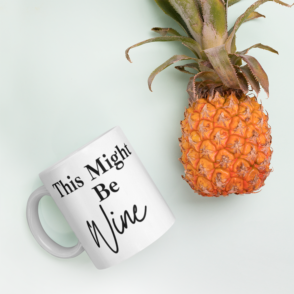 This Might Be Wine Mug
